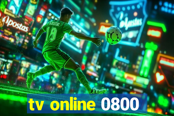 tv online 0800